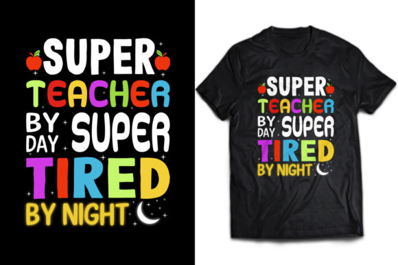 Super Teacher by Day T-shirt Design – A Playful Graphic for Local Branding and Print Templates
