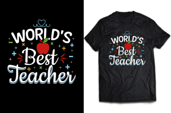 World's Best Teacher T-shirt Design: A Visual Asset for Bloggers & Digital Publishers